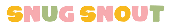 Snug Snout